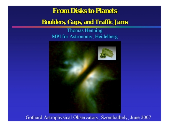 Thomas Henning: From disks to planets - boulders, gaps, and traffic jams