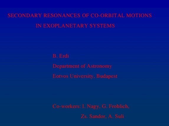 Bálint Érdi: Secondary resonances of coorbital motion in exoplanetary systems